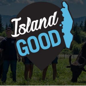The City of Langford and Vancouver Island Economic Alliance Partner for Island Good